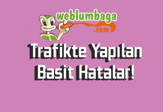 Trafikte Yapılan Basit Hatalar!